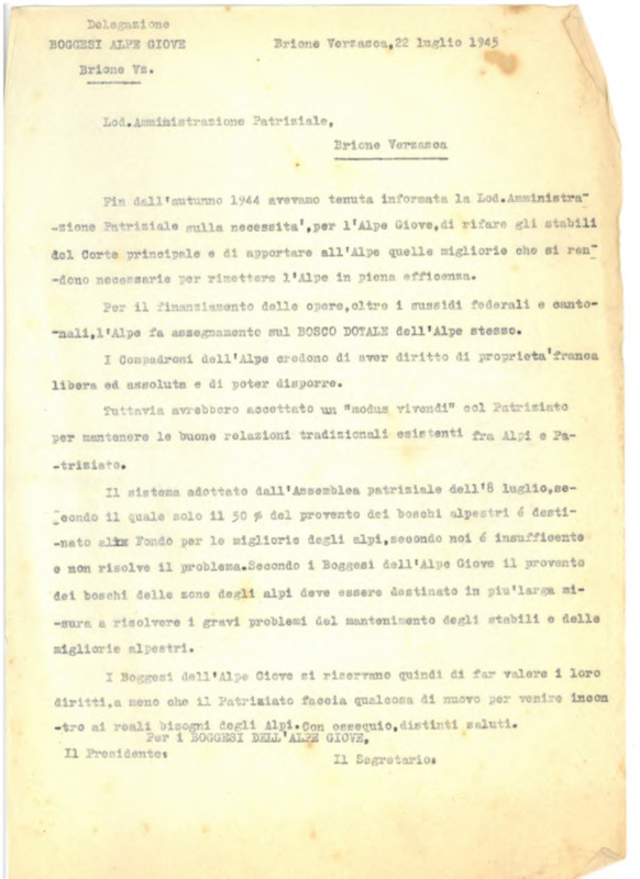 Fin dall’autunno 1944 avevamo tenuta informata la Lod. Amministrazione Patriziale