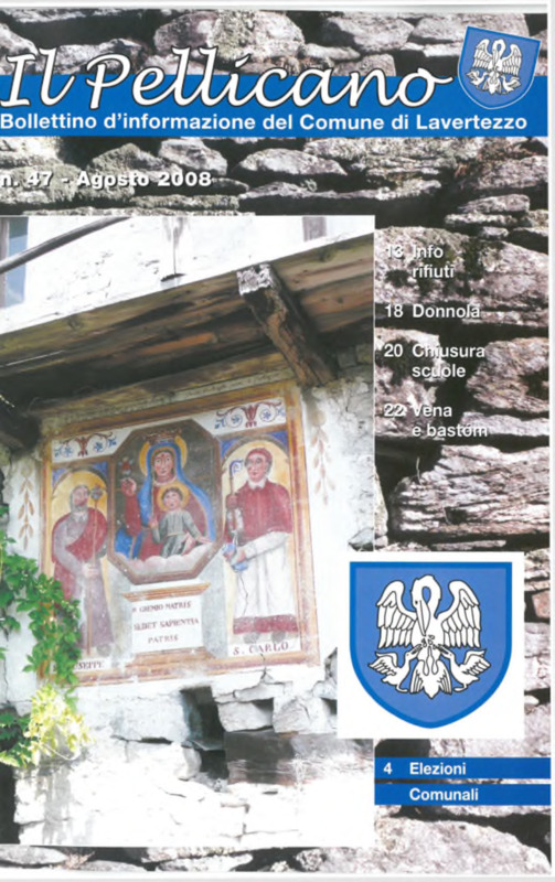 Il pellicano : bollettino d'informazione del Comune di Lavertezzo, n. 47, agosto 2008